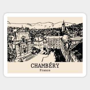 Chambéry - France Magnet